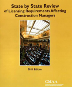 State by State Review of Licensing Requirements Affecting Construction Managers