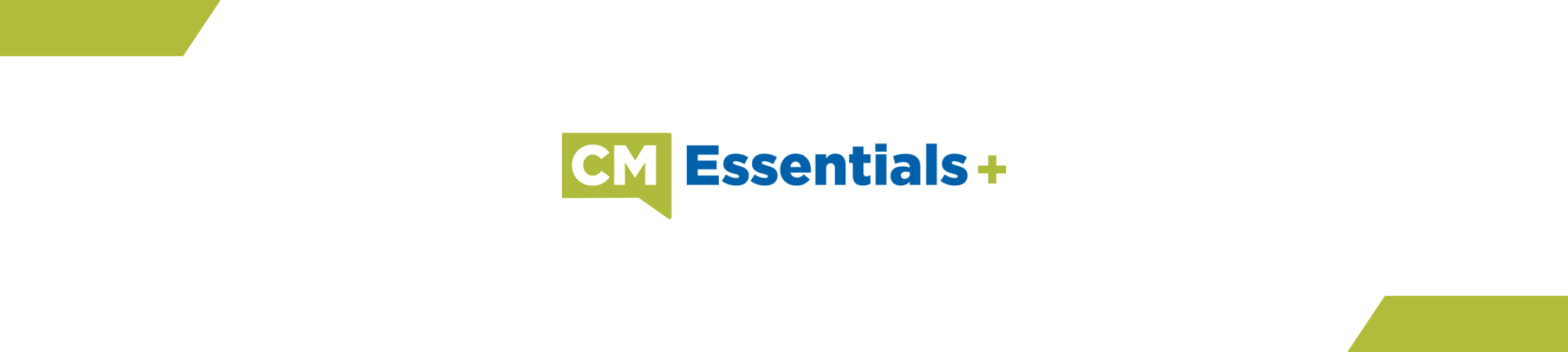 CM Essentials+
